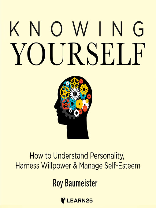 Title details for Knowing Yourself by Roy Baumeister - Wait list